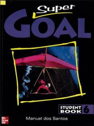 Book Super Goal: Student Book Bk. 6 free