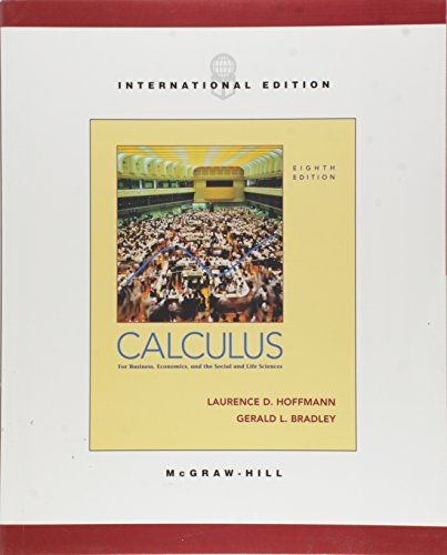 Book Calculus for Business, Economics and the Social and Life Sciences free