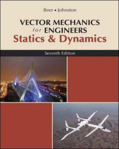 Book Vector Mechanics for Engineers Statics and Dynamics : Statics and Dynamics free