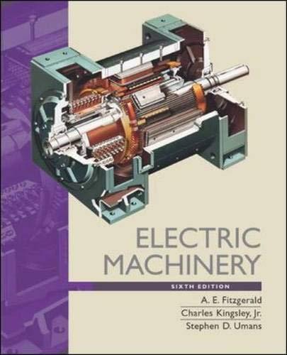 Book Electric Machinery. A.E. Fitzgerald, Charles Kingsley, JR., Stephen D. Umans free