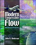 Book Modern Compressible Flow: With Historical Perspective. John D. Anderson, JR free