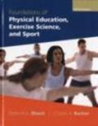 Book Foundations Of Physical Education, Exercise Science And Sport free