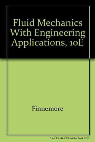 Book Fluid Mechanics With Engineering Applications free