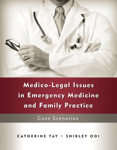 Book Medico-Legal Issues in Emergency Medicine and Family Practice: Case Scenarios free