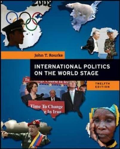 Book International Politics on the World Stage [Paperback] [Jan 01, 2008] ROURKE, JOHN T. free