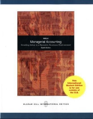 Book Managerial Accounting: Creating Value in a Dynamic Business Environment free