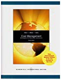 Book Cost Management: Strategies for Business Decisions. Ronald W. Hilton, Michael W. Maher, Frank H. Selto free