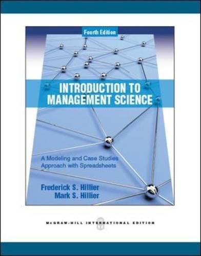 Book Introduction to Management Science: A Modeling and Case Studies Approach with Spreadsheets free