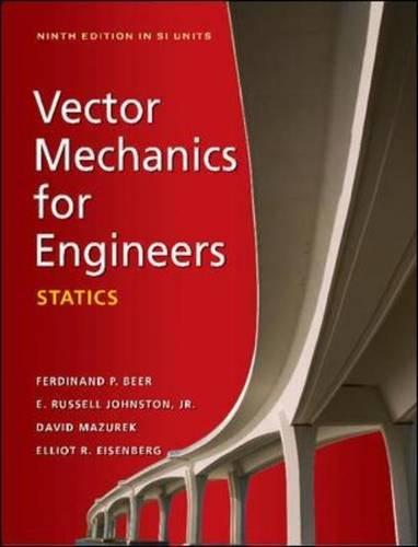 Book Vector Mechanics for Engineers: Statics (SI Units) free