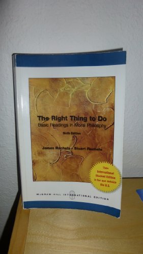 Book The Right Thing to Do: Basic Readings in Moral Philosophy free