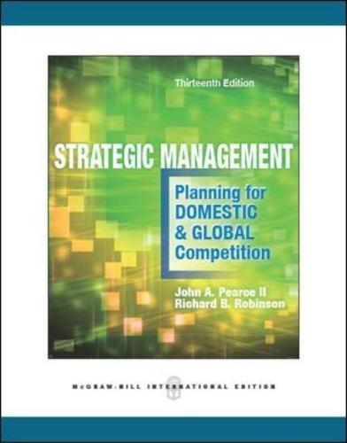 Book Strategic Management: Planning for Domestic & Global Competition free