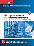 Book Microprocessors and Microcontrollers: Architecture, Programming & Interfacing using 8085, 8086, and 8051 free