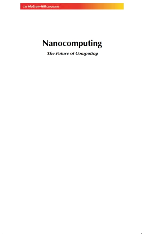 Book Nanocomputing: The Future Of Computing free