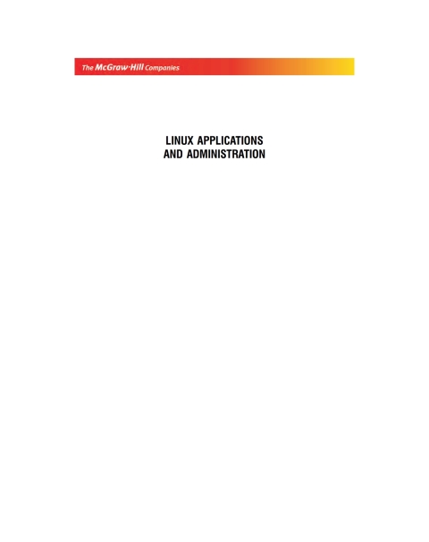 Book LINUX APPLICATIONS AND ADMINISTRATION  E free