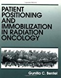 Book Patient Positioning and Immobilization in Radiation Oncology free