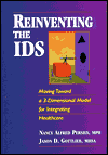 Book Reinventing the IDS: Moving Toward a Three-Dimensional Model for Integrating Healthcare free