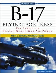 Book B-17 Flying Fortress: The Symbol of Second World War Air Power free