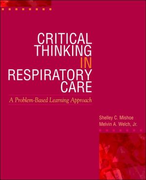 Book Critical Thinking in Respiratory Care free