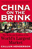 Book China on the Brink: The Myths & Realities of the World's Largest Market free