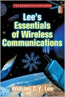 Book Lee's Essentials of Wirelesss Communications free