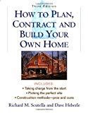 Book How to Plan, Contract and Build Your Own Home free