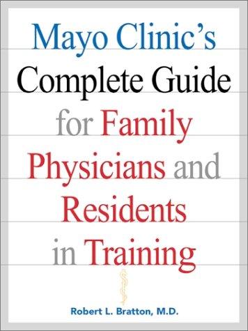 Book Mayo Clinic's Complete Guide for Family Physicians & Residents in Training free
