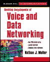 Book Desktop Encyclopedia of Voice and Data in Networking free