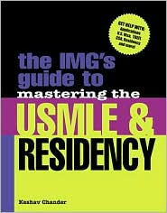 Book The IMG's Guide to Mastering the USMLE and Residency free