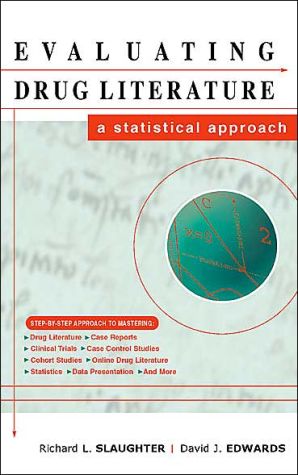 Book Evaluating Drug Literature: A Statistical Approach free