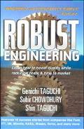 Book Robust Engineering: Learn How to Boost Quality While Reducing Costs & Time to Market free