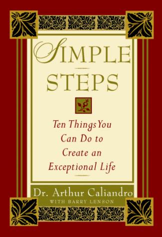 Book Simple Steps (Ten Things You Can Do to Create an Exceptional Life) free