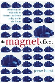 Book Magnet Effect-Attracting and retaining an Internet audience today and in the Future free