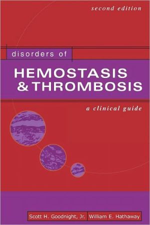 Book Disorders of Hemostasis & Thrombosis: A Clinical Guide free