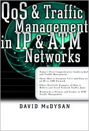 Book QoS and Traffic Management in IP and ATM Networks free