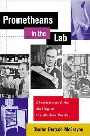 Book Prometheans in the Lab: Chemistry and the Making of the Modern World free