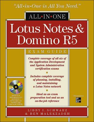 Book Lotus Notes and Domino R5 All-In-One Exam Guide (All-in-One) free