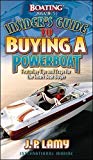 Book Boating Magazine's Insider's Guide to Buying a Powerboat: Featuring Tips and Traps for the Smart Boat Buyer free