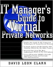 Book IT Manager's Guide to Virtual Private Networks free