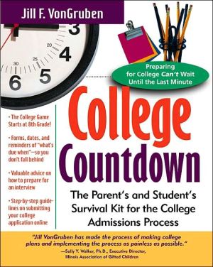 Book College Countdown: The Parent's and Student's Survival Kit for the College Admissions Process free