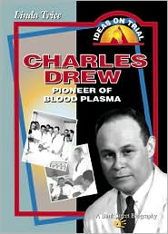Book Charles Drew: Pioneer of Blood Plasma free