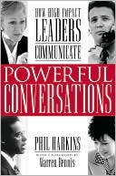 Book Powerful Conversations: How High Impact Leaders Communicate free