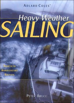 Book Heavy Weather Sailing, 30th Anniversary Edition free Book Heavy Weather Sailing, 30th Anniversary Edition free