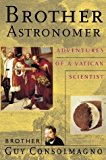Book Brother Astronomer: Adventures of a Vatican Scientist free