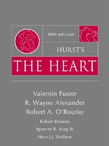 Book Hurst's The Heart, 10th Edition free