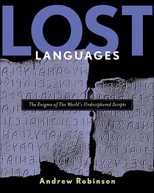Book Lost Languages: The Enigma of the World's Undeciphered Scripts free