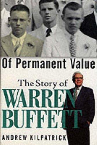 Book Of Permanent Value: The Story of Warren Buffett free