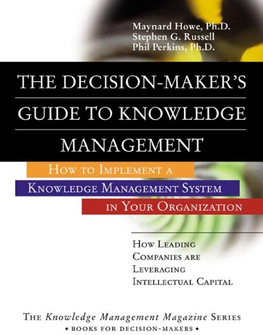 Book The Decision-maker's Guide To Knowledge Management free
