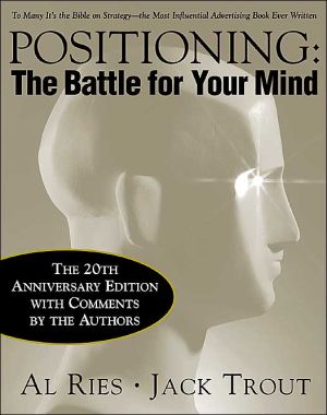 Book Positioning: The Battle for Your Mind, 20th Anniversary Edition free