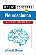 Book Basic Concepts In Neuroscience: A Student's Survival Guide free