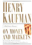 Book On Money and Markets: A Wall Street Memoir free